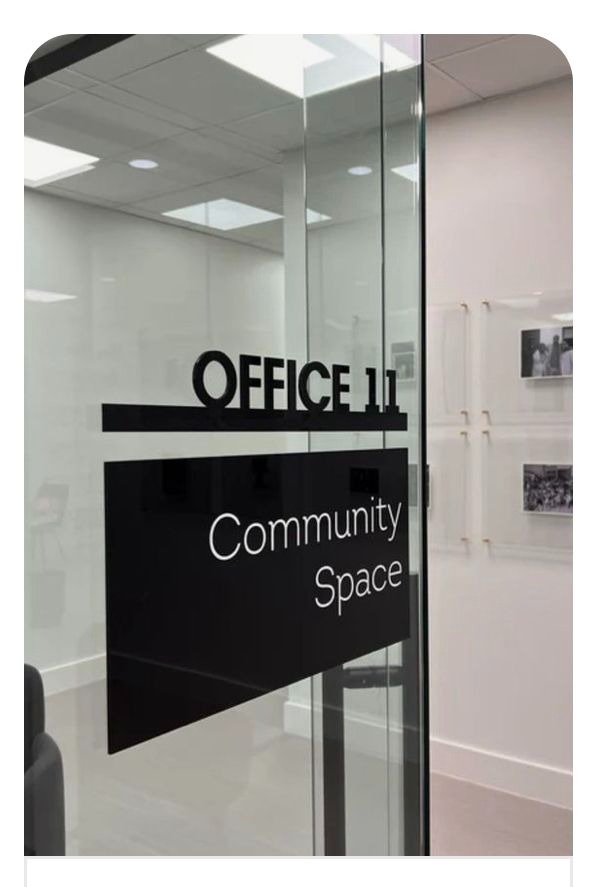Office 11 and Community Space door sign